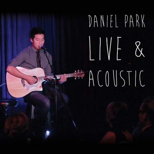 Live and Acoustic - EP