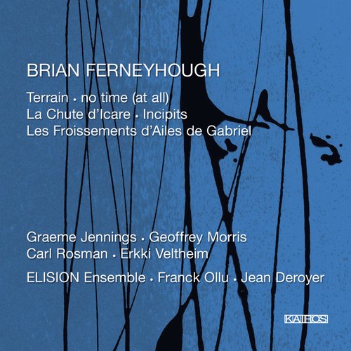 Brian Ferneyhough: Chamber Music