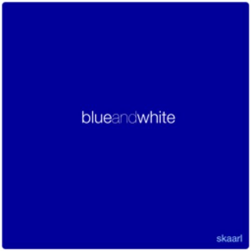 Blue and White