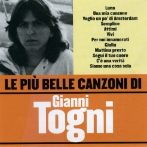 Le Più Belle Canzoni — Gianni Togni | Last.fm