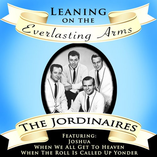 Leaning On The Everlasting Arms