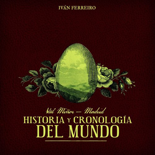 Val Miñor - Madrid: Historía Y Cronología Del Mundo