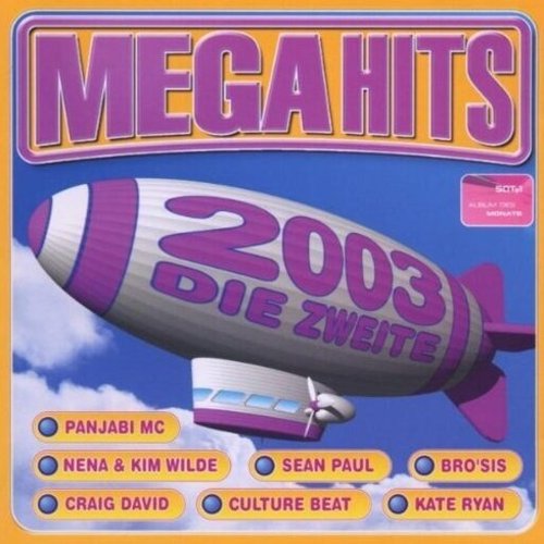 Mega Hits 2003 Die Zweite