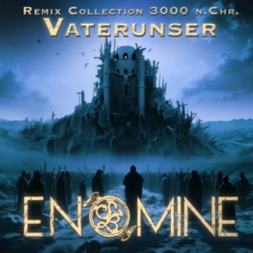 Vater Unser (Remix Collection 3000 n. Chr.)