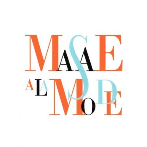 MASAE A LA MODE