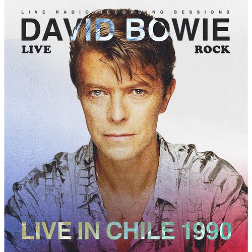 David Bowie: Live in Chile 1990