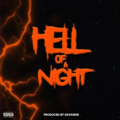 Hell Of A Night
