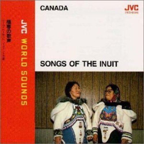 Songs Of The Inuit