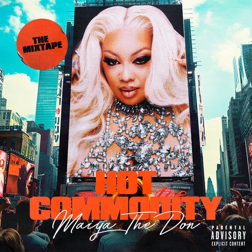Hot Commodity [Explicit]