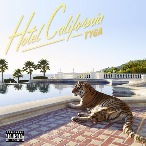Hotel California (Explicit Deluxe Version)