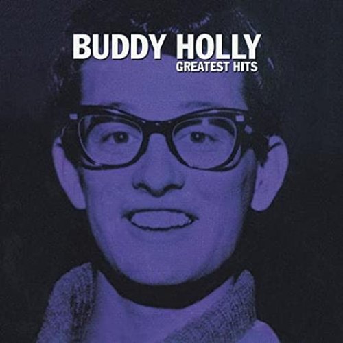 Greatest Hits — Buddy Holly | Last.fm