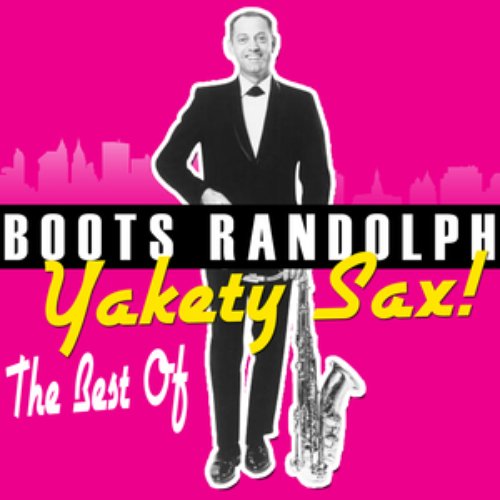 Yakety Sax! - The Best Of