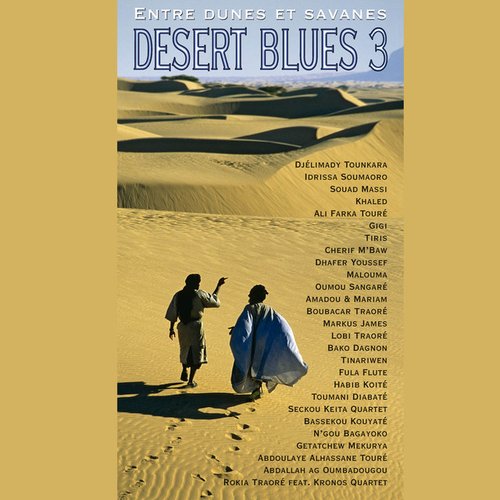 Desert Blues 3 - Entre dunes et savanes