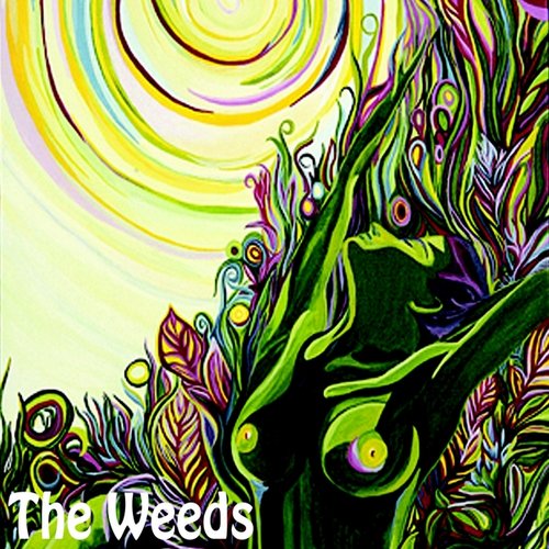 The Weeds