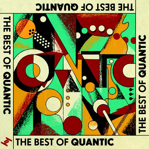 The Best Of Quantic