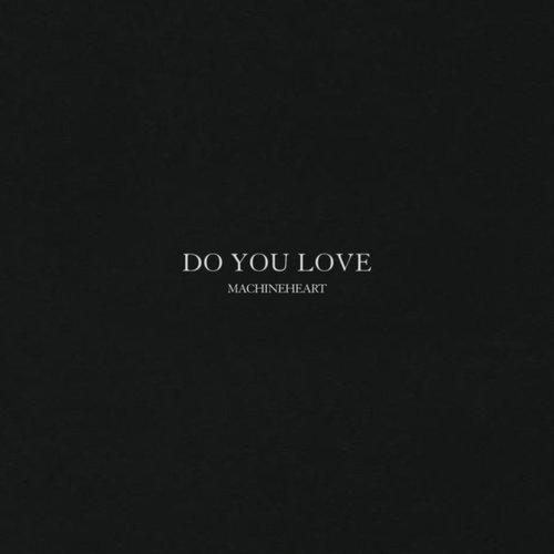 Do You Love