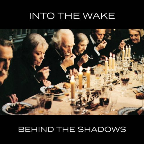 Behind the Shadows