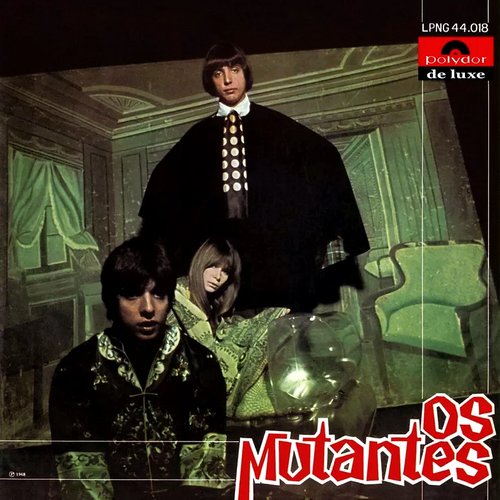 "Os Mutantes"