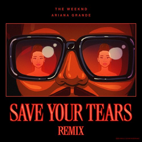 Save Your Tears (Remix)