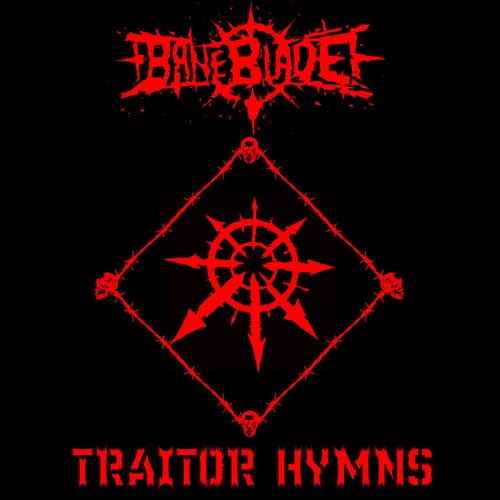 TRAITOR HYMNS