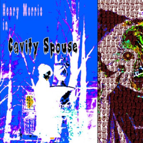 Cavity Spouse - Single