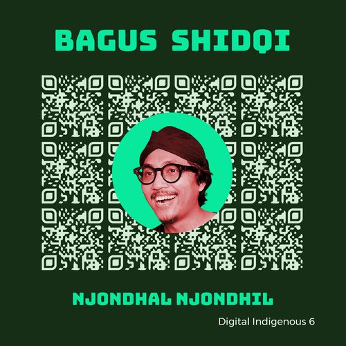 DIGITAL INDIGENOUS 06: NJONDHAL NJONDHIL