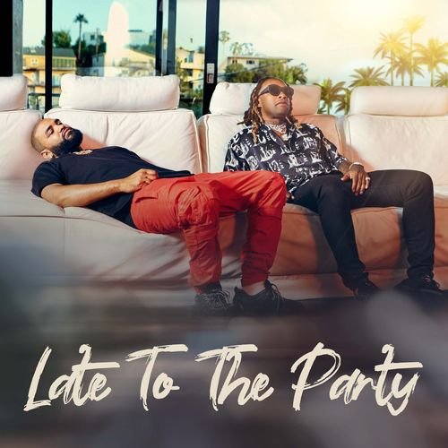 Late to the Party - Single