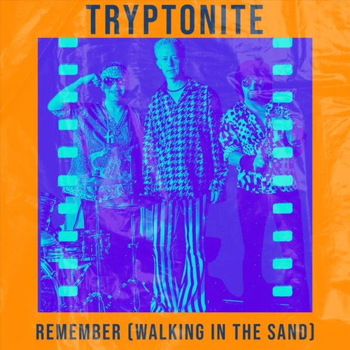 Remember (Walking in the Sand)