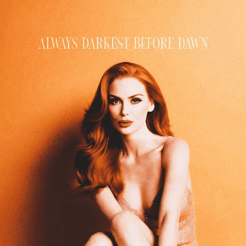 Always Darkest Before Dawn