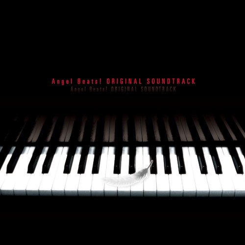 Angel Beats! ORIGINAL SOUNDTRACK