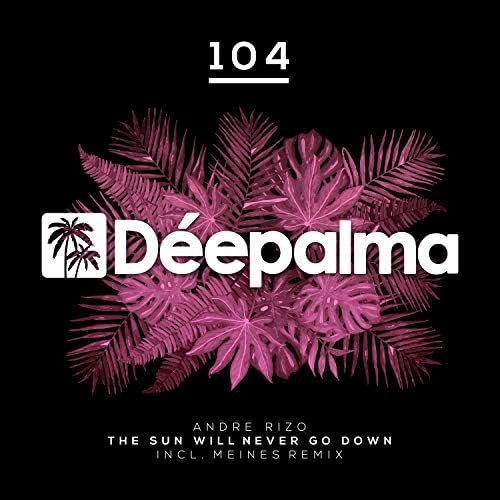The Sun Will Never Go Down (Meines Remix)