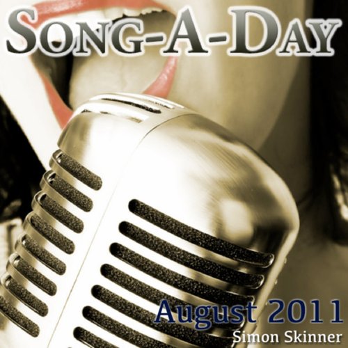 Song a Day - August 2011