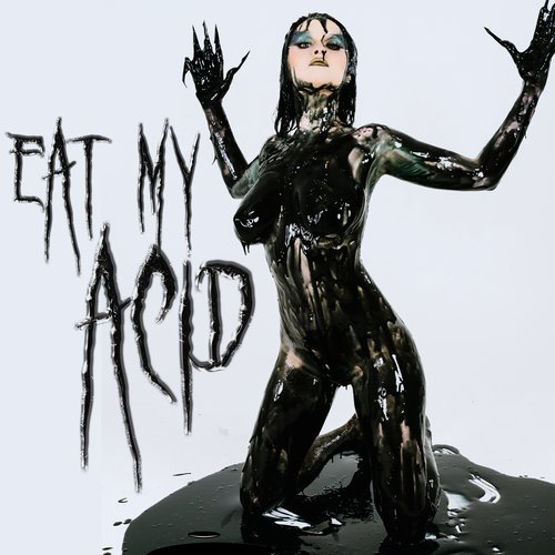 EAT MY ACID - Single