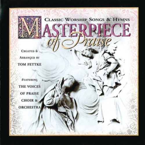 Masterpiece of Praise