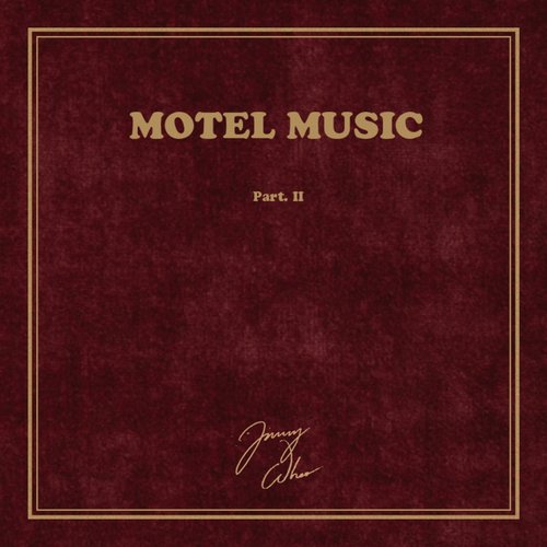 Motel Music, Pt. 2