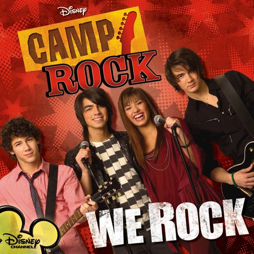 Camp Rock: We Rock (Radio Disney Exclusive) - Single — Camp Rock | Last.fm