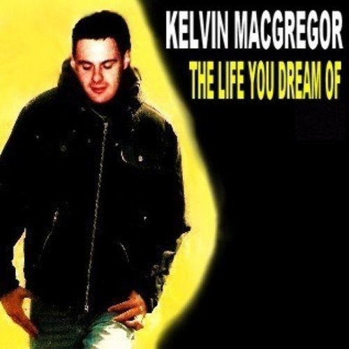 The Life You Dream Of