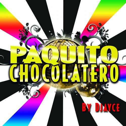 Paquito Chocolatero
