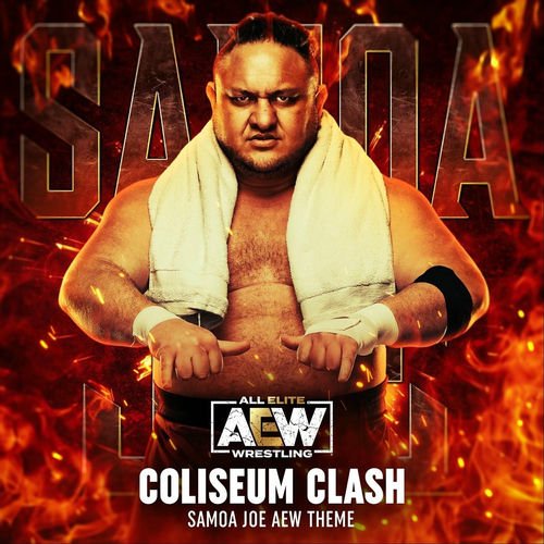 Coliseum Clash (Samoa Joe Theme) - Single