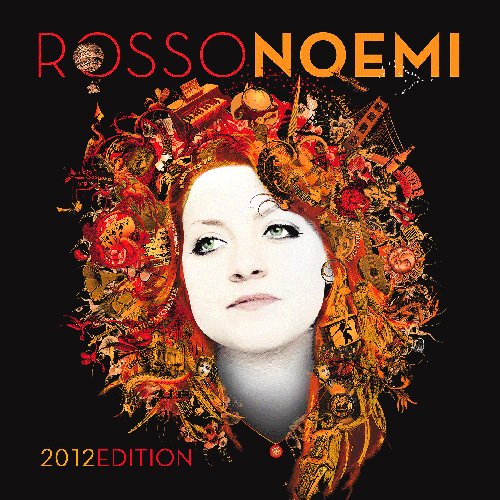 RossoNoemi 2012 Edition