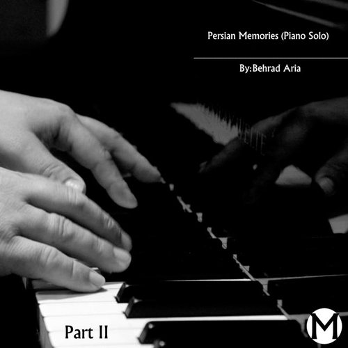 Persian Memories(Piano Solo)Vol.:II