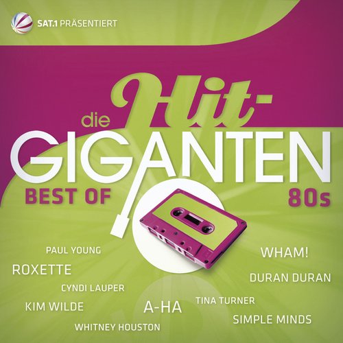 Die Hit Giganten-Best Of 80's