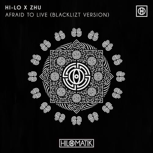 Afraid To Live (Blacklizt Version) - Single