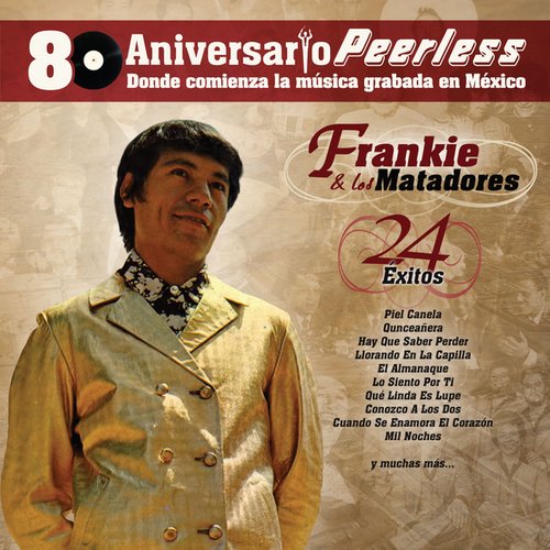 Peerless 80 Aniversario - 24 Exitos
