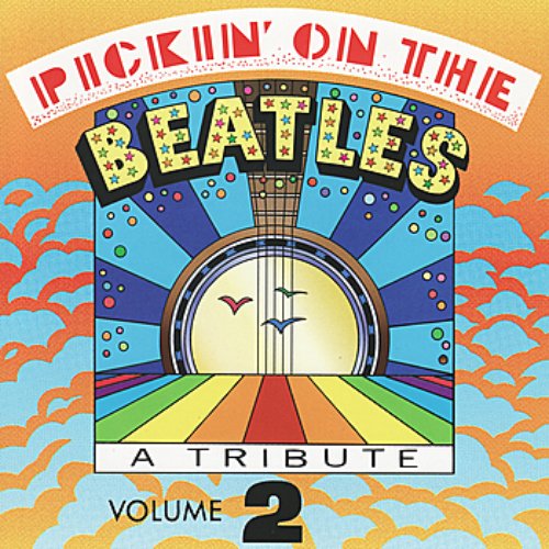 Pickin' On The Beatles, Volume 2: A Bluegrass Tribute