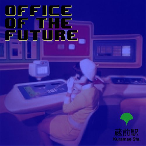 Office of the Future