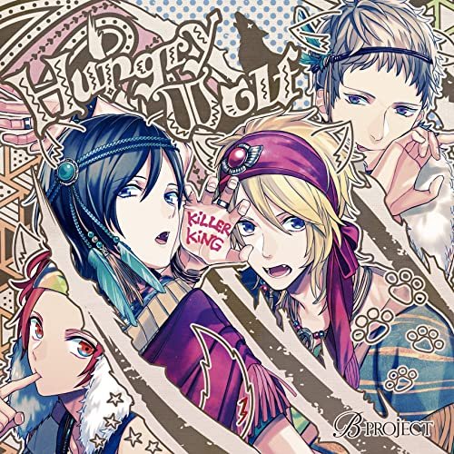 B-PROJECT「Hungry Wolf」