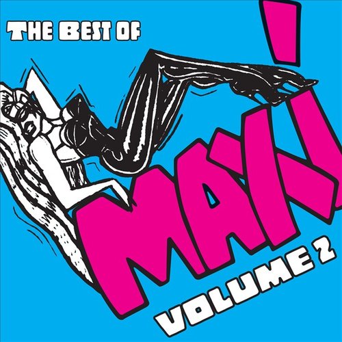 Best Of Maxi: Volume 2