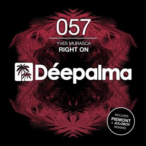 Right On (Incl. Piemont & Juloboy Remixes)