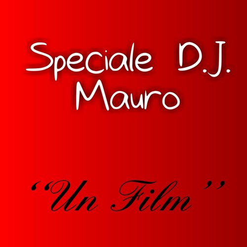 Un film (Speciale)